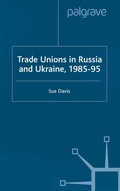 Cover: Trade Unions in Russia and Ukraine - Palgrave Macmillan