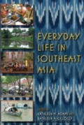 Cover: Everyday Life in Southeast Asia - Indiana University Press