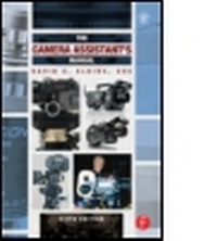 Abbildung von: The Camera Assistant's Manual - Focal Press