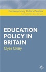Cover: Education Policy in Britain - Palgrave MacMillan