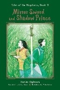 Cover: Mirror Sword and Shadow Prince - Haikasoru