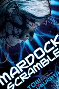 Cover: Mardock Scramble - Haikasoru