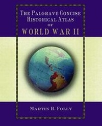Enlarge image Cover: The Palgrave Concise Atlas of World War II - Palgrave MacMillan