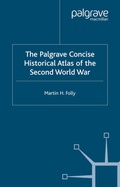 Cover: The Palgrave Concise Historical Atlas of World War II - Palgrave Macmillan