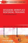 Cover: Designing Workplace Mentoring Programs - Wiley