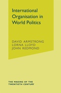 Cover: International Organisation in World Politics - Red Globe Press