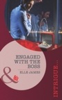 Cover: Engaged With The Boss - Mills & Boon