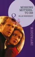 Cover: Missing Mother-To-Be - Mills & Boon
