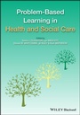 Cover: Problem Based Learning in Health and Social Care - Wiley