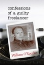 Cover: Confessions of a Guilty Freelancer - Indiana University Press