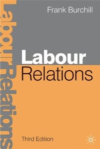 Enlarge image Cover: Labour Relations - Palgrave MacMillan