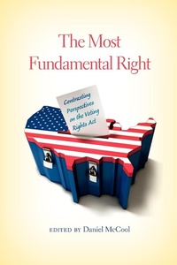 Enlarge image Cover: The Most Fundamental Right - Indiana University Press