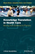 Cover: Knowledge Translation in Health Care - Wiley-Blackwell