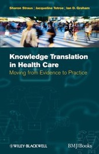 Enlarge image Cover: Knowledge Translation in Health Care - Wiley-Blackwell