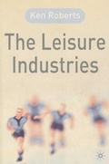 Cover: The Leisure Industries - Palgrave MacMillan