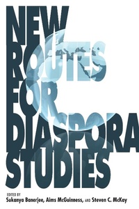 Enlarge image Cover: New Routes for Diaspora Studies - Indiana University Press