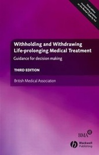 Abbildung von: Withholding and Withdrawing Life-prolonging Medical Treatment - BMJ Books