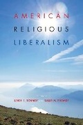 Cover: American Religious Liberalism - Indiana University Press