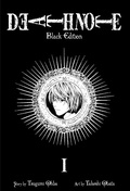 Cover: Death Note Black Edition, Vol. 1: Volume 1 - Viz Media, Subs. of Shogakukan Inc