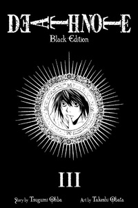 Enlarge image Cover: Death Note Black Edition, Vol. 3: Volume 3 - Viz Media, Subs. of Shogakukan Inc