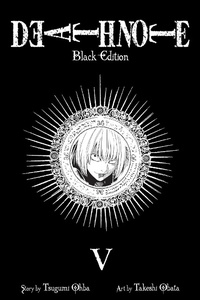 Enlarge image Cover: Death Note Black Edition, Vol. 5: Volume 5 - Viz Media, Subs. of Shogakukan Inc