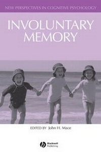 Enlarge image Cover: Involuntary Memory - Wiley-Blackwell