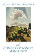 Cover: A Conservationist Manifesto - Indiana University Press