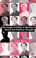 Cover: The Image of China in Western Social and Political Thought - Palgrave Macmillan