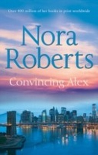 Abbildung von: Convincing Alex - Mills & Boon