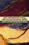 Cover: Anti-Oppressive Ethics and Values in Social Work - Red Globe Press