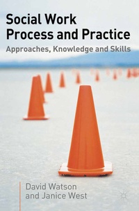 Enlarge image Cover: Social Work Process and Practice - Red Globe Press