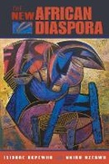Cover: The New African Diaspora - Indiana University Press