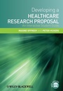 Cover: Developing a Healthcare Research Proposal - Wiley