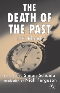 Enlarge image Cover: The Death of the Past - Palgrave Macmillan
