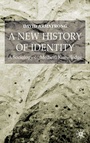 Cover: A New History of Identity - Palgrave Macmillan