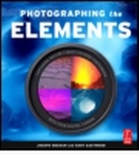 Enlarge image Cover: Photographing the Elements - Focal Press