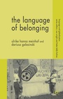 Cover: The Language of Belonging - Palgrave Macmillan