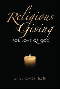 Enlarge image Cover: Religious Giving - Indiana University Press