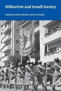 Cover: Militarism and Israeli Society - Indiana University Press