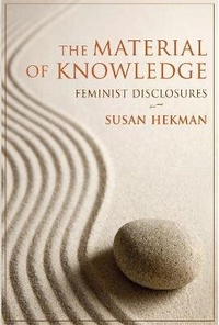 Enlarge image Cover: The Material of Knowledge - Indiana University Press