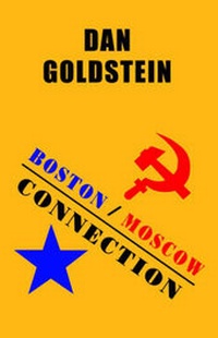 Enlarge image Cover: Boston / Moscow Connection - Xlibris Corporation