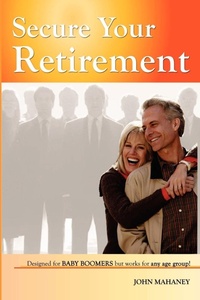 Abbildung von: Secure Your Retirement - Lulu.com