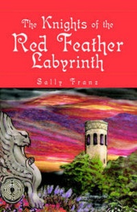 Enlarge image Cover: The Knights of the Red Feather - Xlibris Corporation