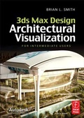 Cover: 3ds Max Design Architectural Visualization - Focal Press