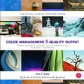 Cover: Color Management & Quality Output - Focal Press