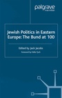 Cover: Jewish Politics in Eastern Europe - Palgrave Macmillan
