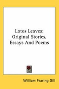Cover: Lotos Leaves - Kessinger Publishing
