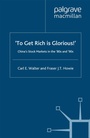 Cover: To Get Rich is Glorious! - Palgrave Macmillan