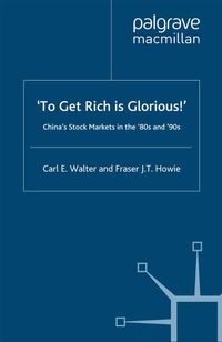 Enlarge image Cover: To Get Rich is Glorious! - Palgrave Macmillan
