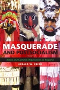 Cover: Masquerade and Postsocialism - Indiana University Press